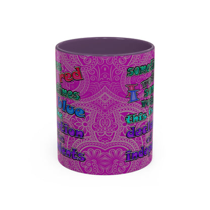 declaration of the independents - Accent Mug (pink swirl)