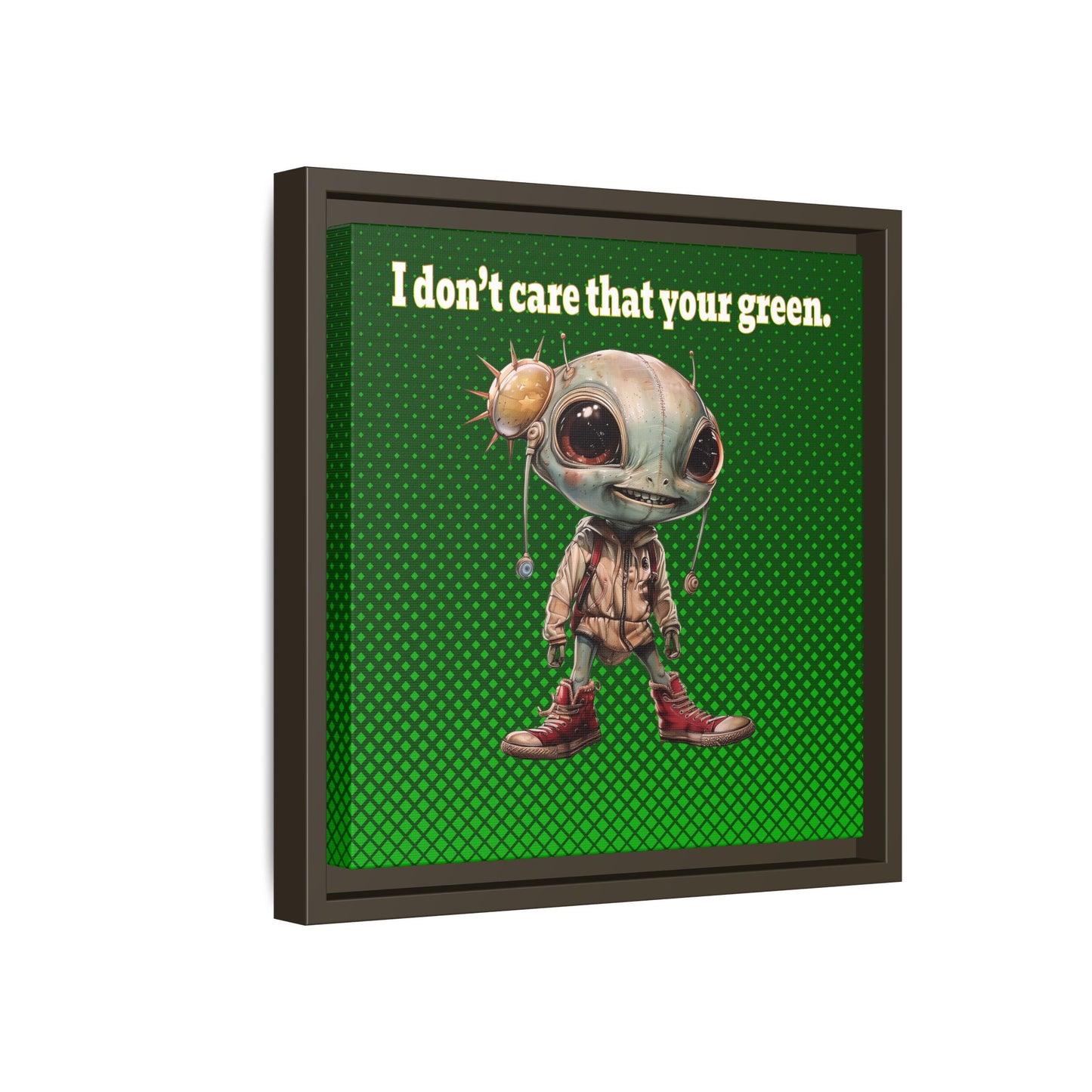 I don't care that your green - framed canvas art (logo green)