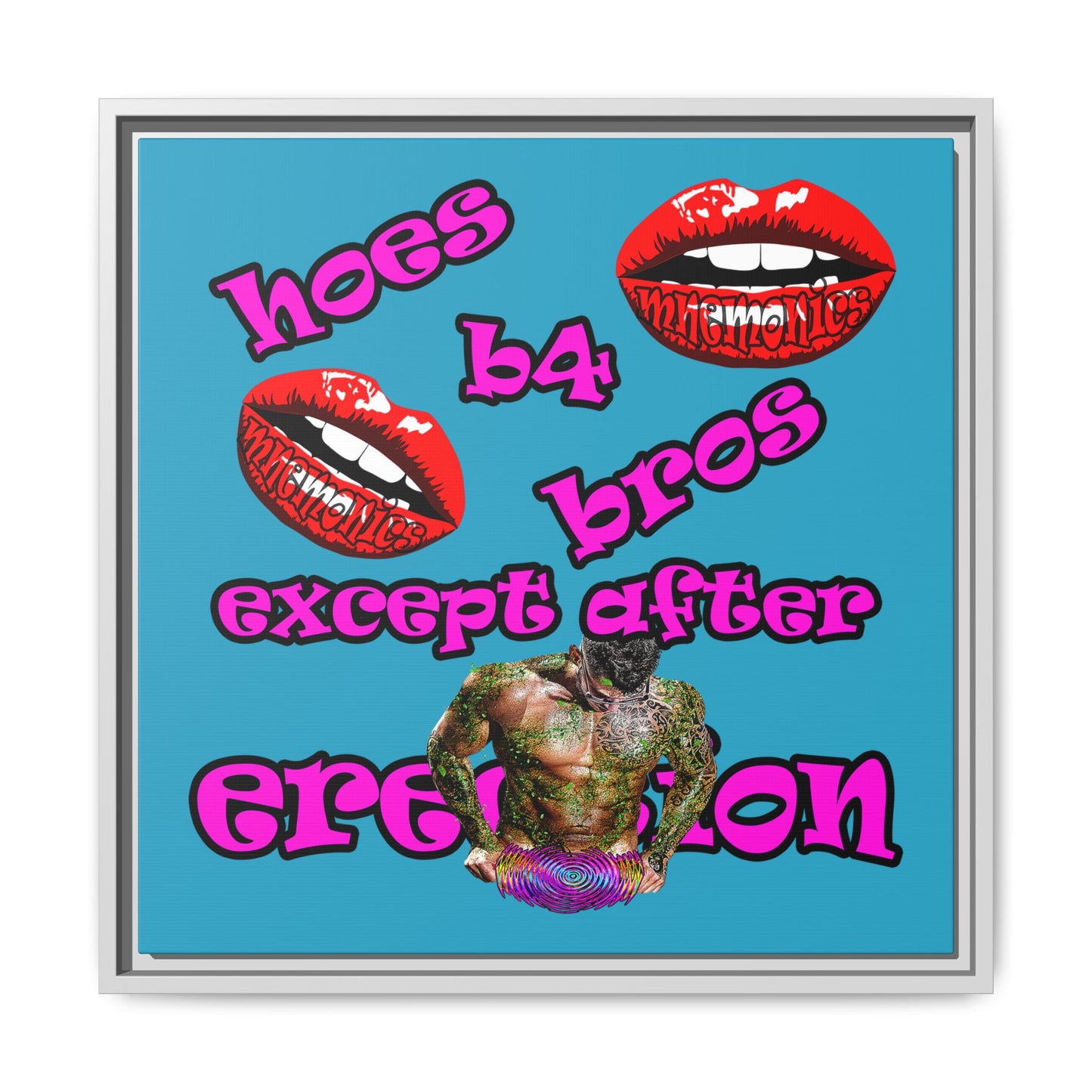 hoes b4 bros - framed canvas art (turquoise)