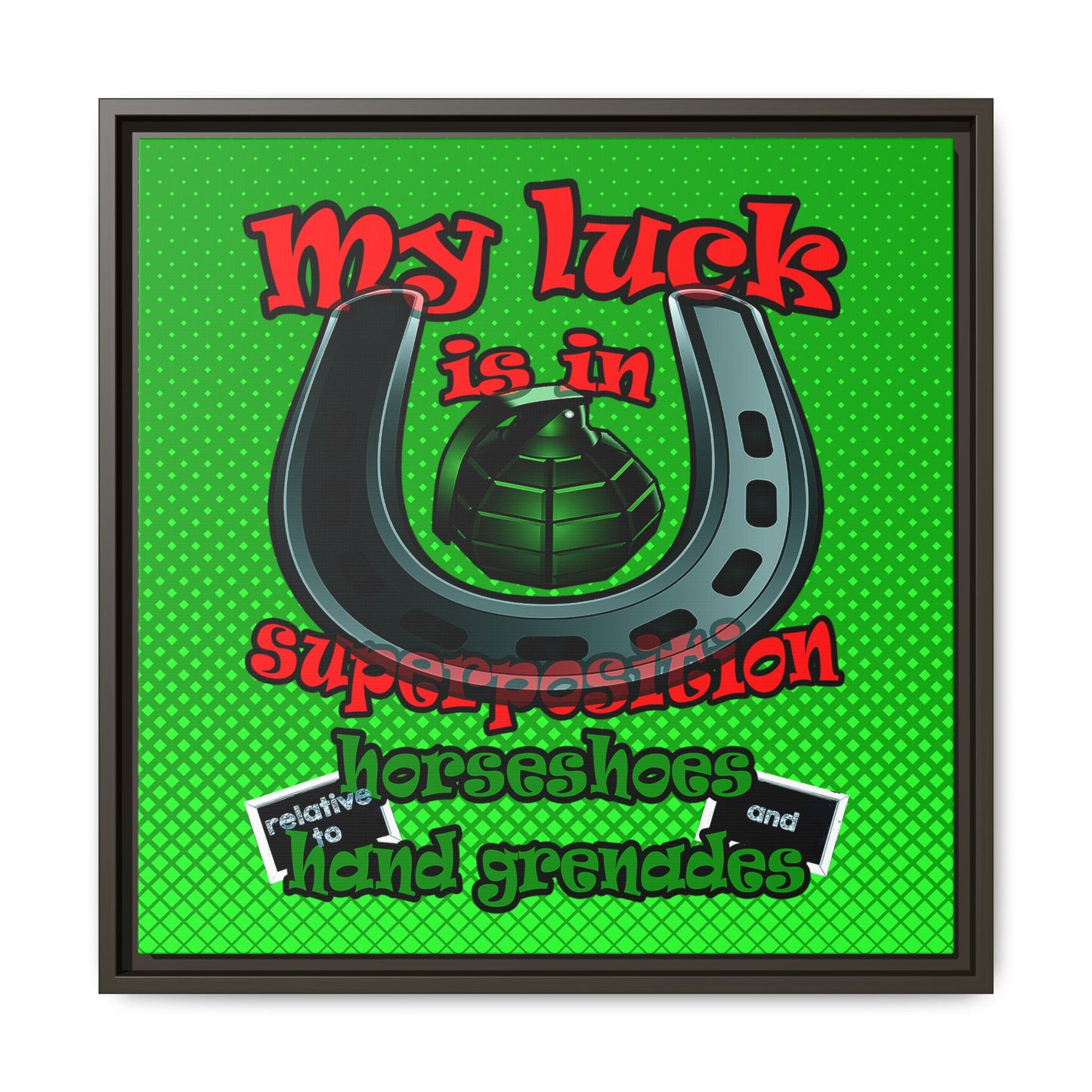 my luck - framed canvas art (logo green)