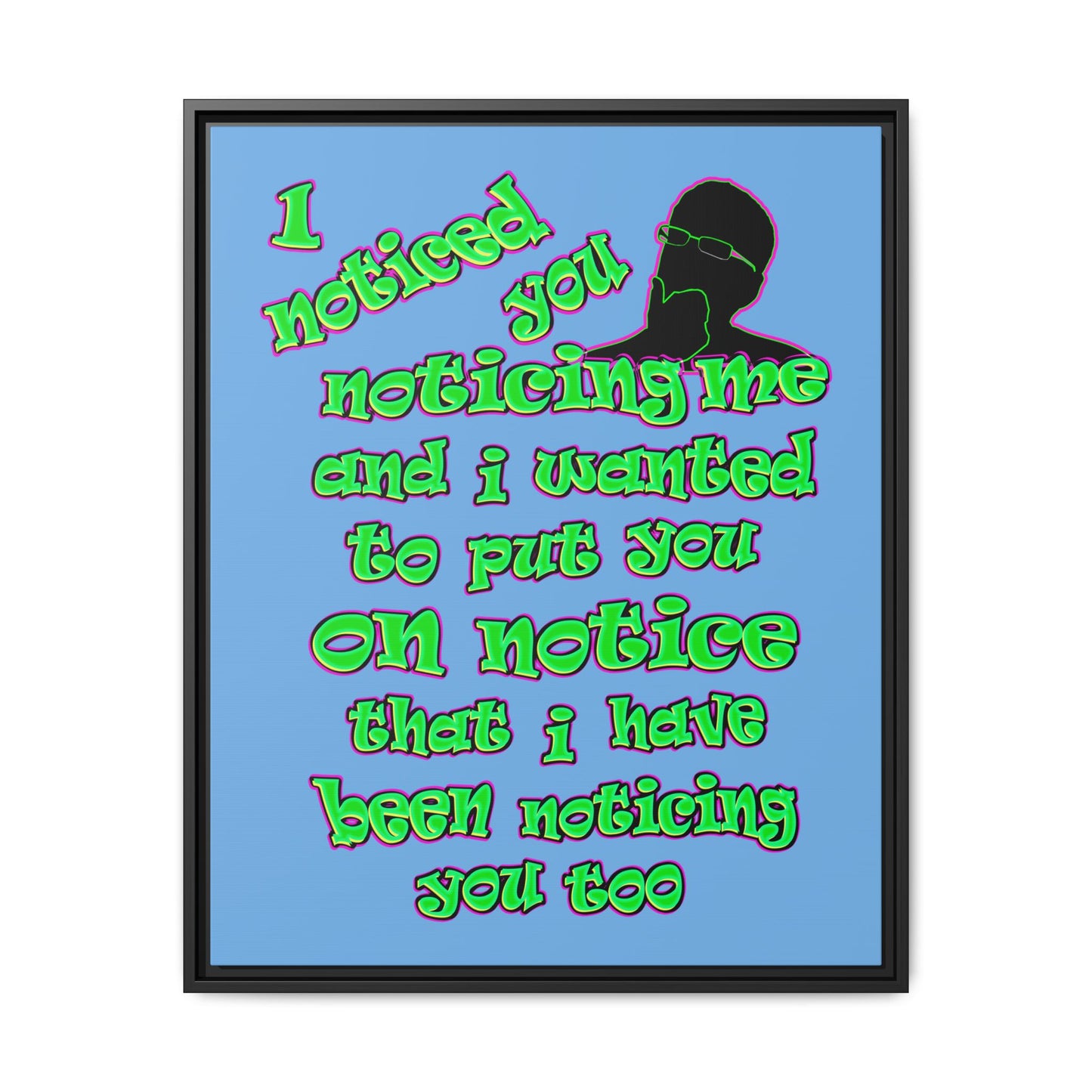 noticed you noticing - framed canvas art (light blue)