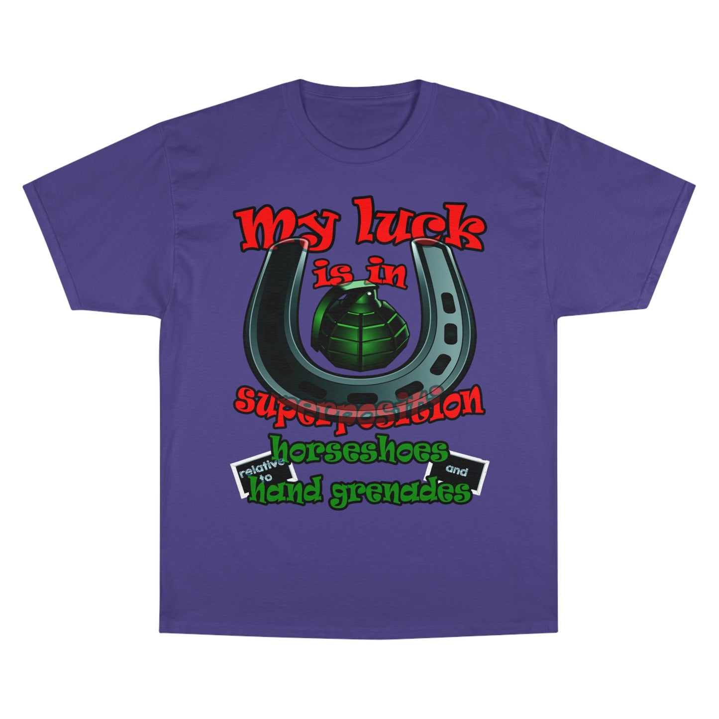 my luck - Champion T-Shirt