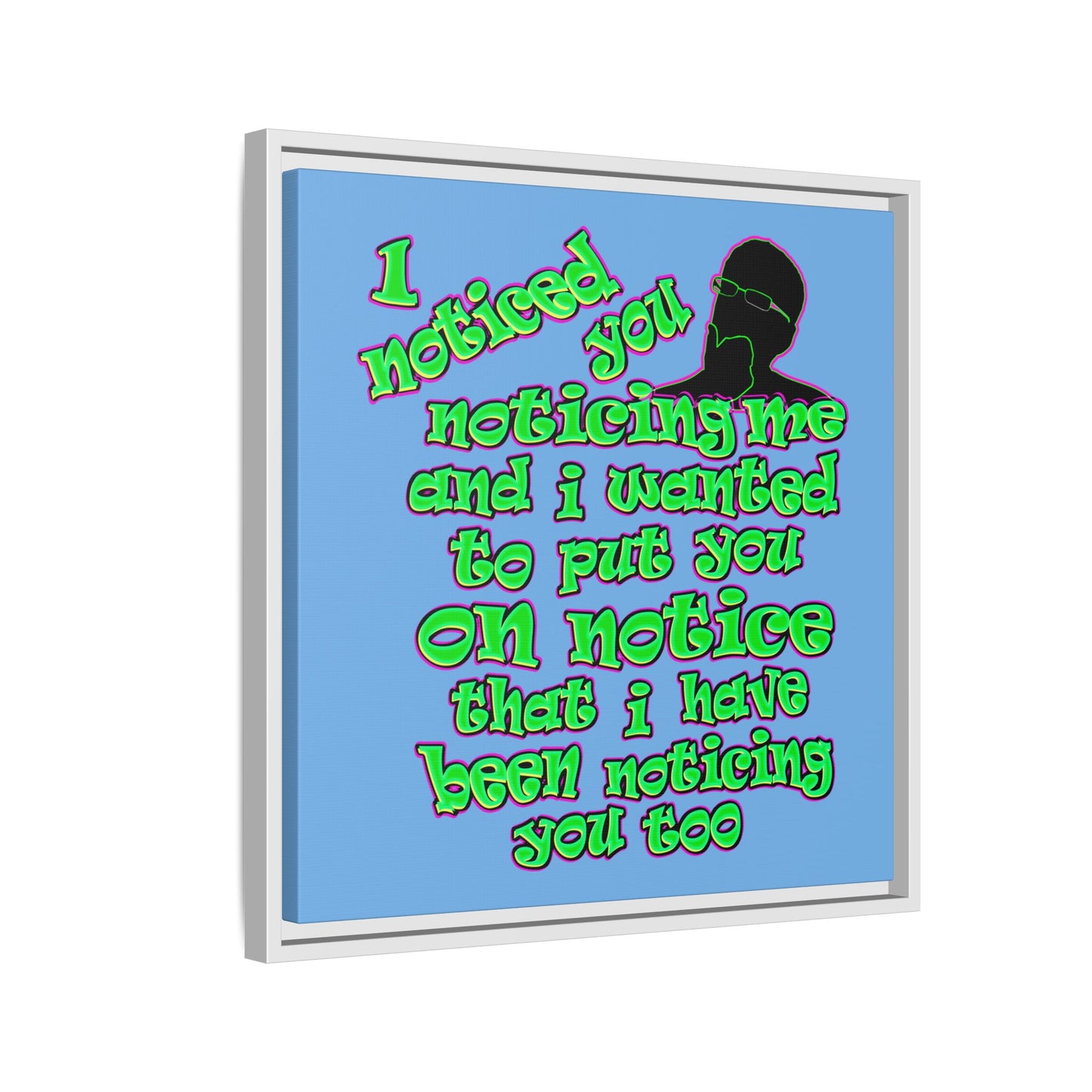 noticed you noticing - framed canvas art (light blue)
