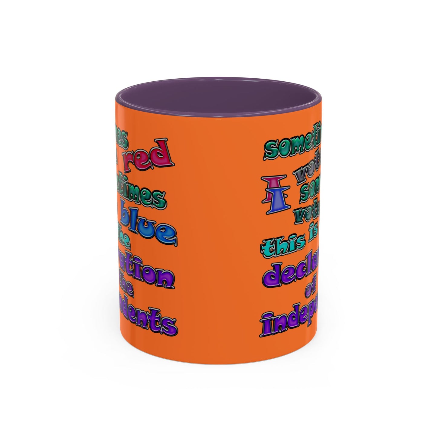 declaration of the independents - Accent Mug (crusta)