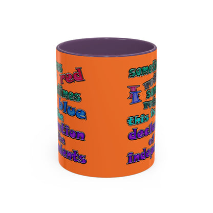 declaration of the independents - Accent Mug (crusta)