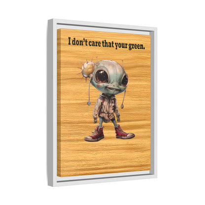 I don't care that your green - framed canvas art (butterscotch wood finish)