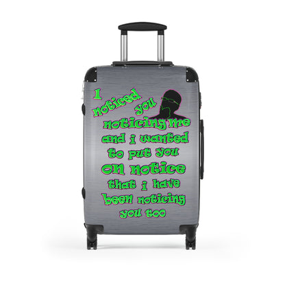 noticed you noticing - Suitcase (brushed nickel)