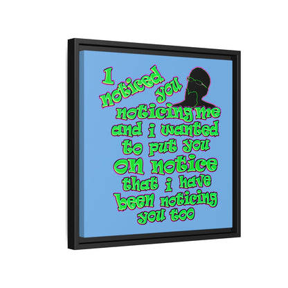 noticed you noticing - framed canvas art (light blue)