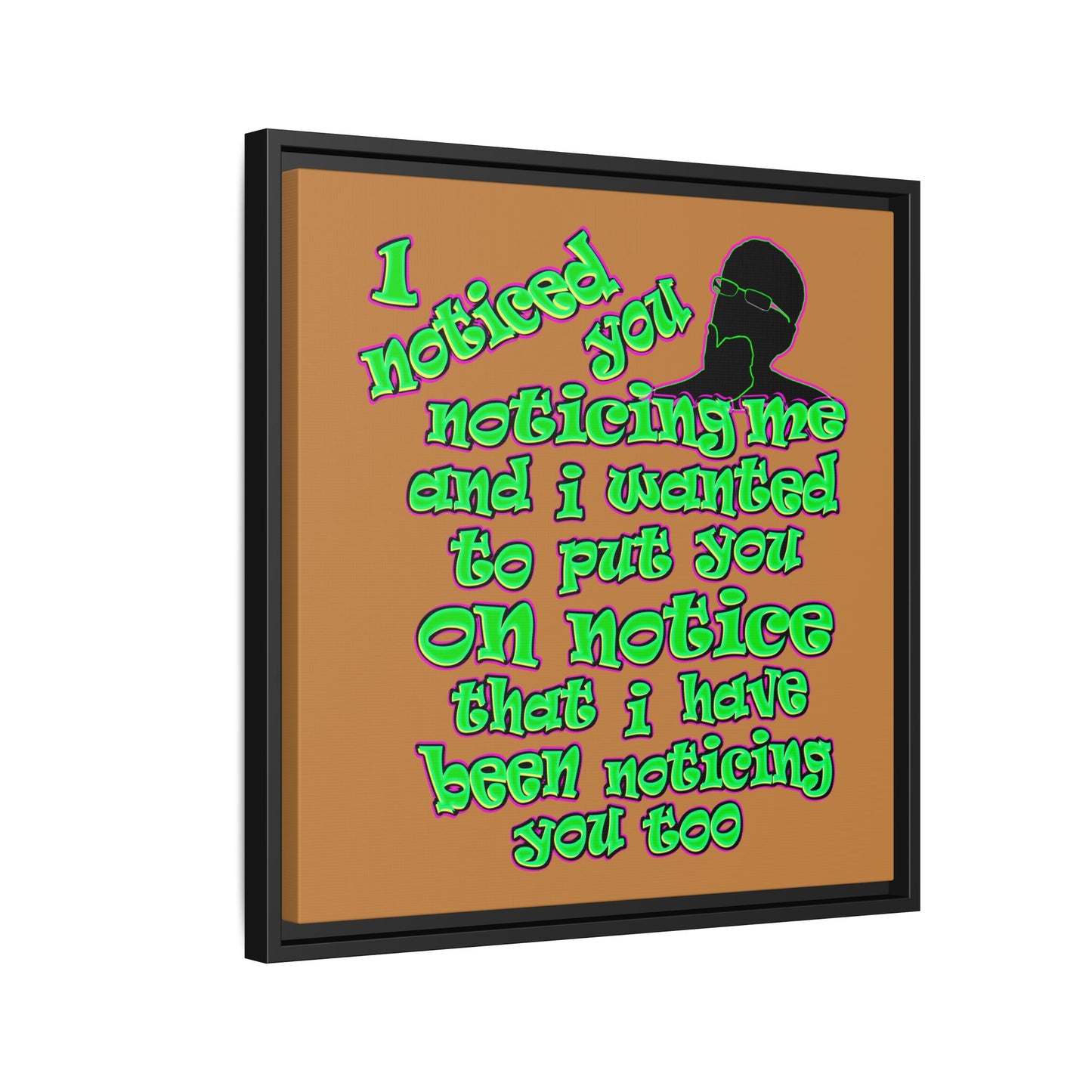 noticed you noticing - framed canvas art (light brown)
