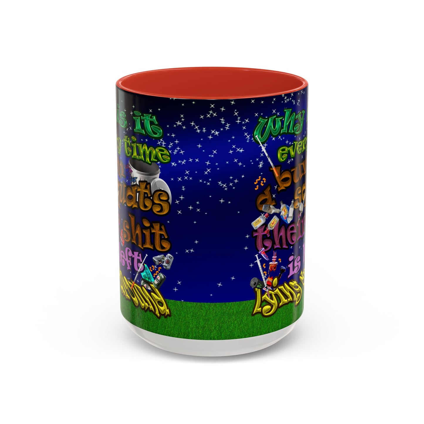 the bum's shit - Accent Mug ('snoops' background)