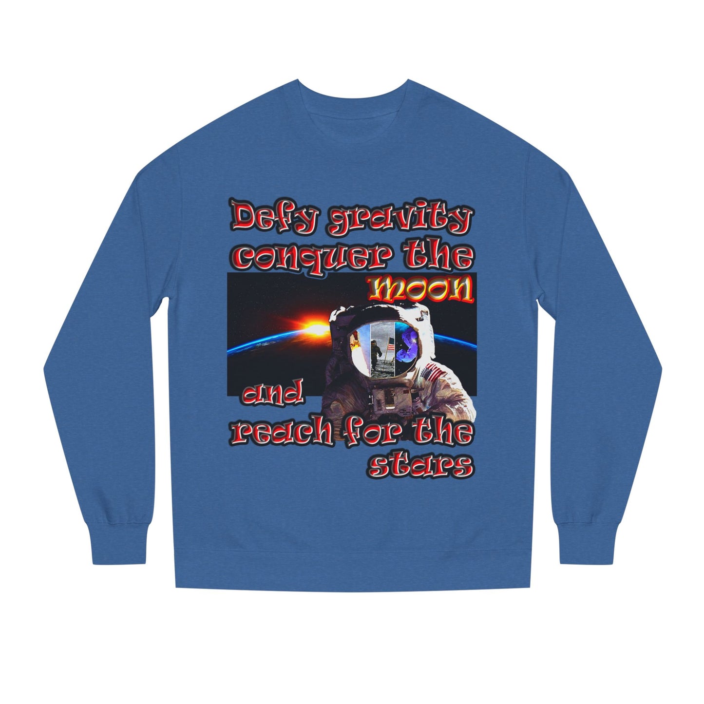defy conquer reach - Unisex Crew Neck Sweatshirt