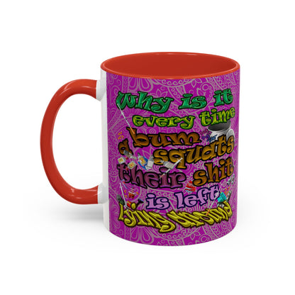 the bum's shit - Accent Mug (pink swirl)