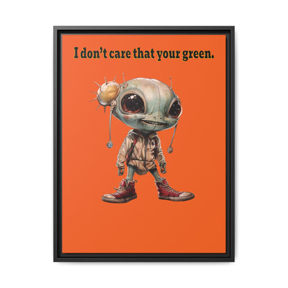 I don't care that your green - framed canvas art (orange)