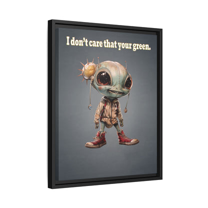I don't care that your green - framed canvas art (grey-light grey)