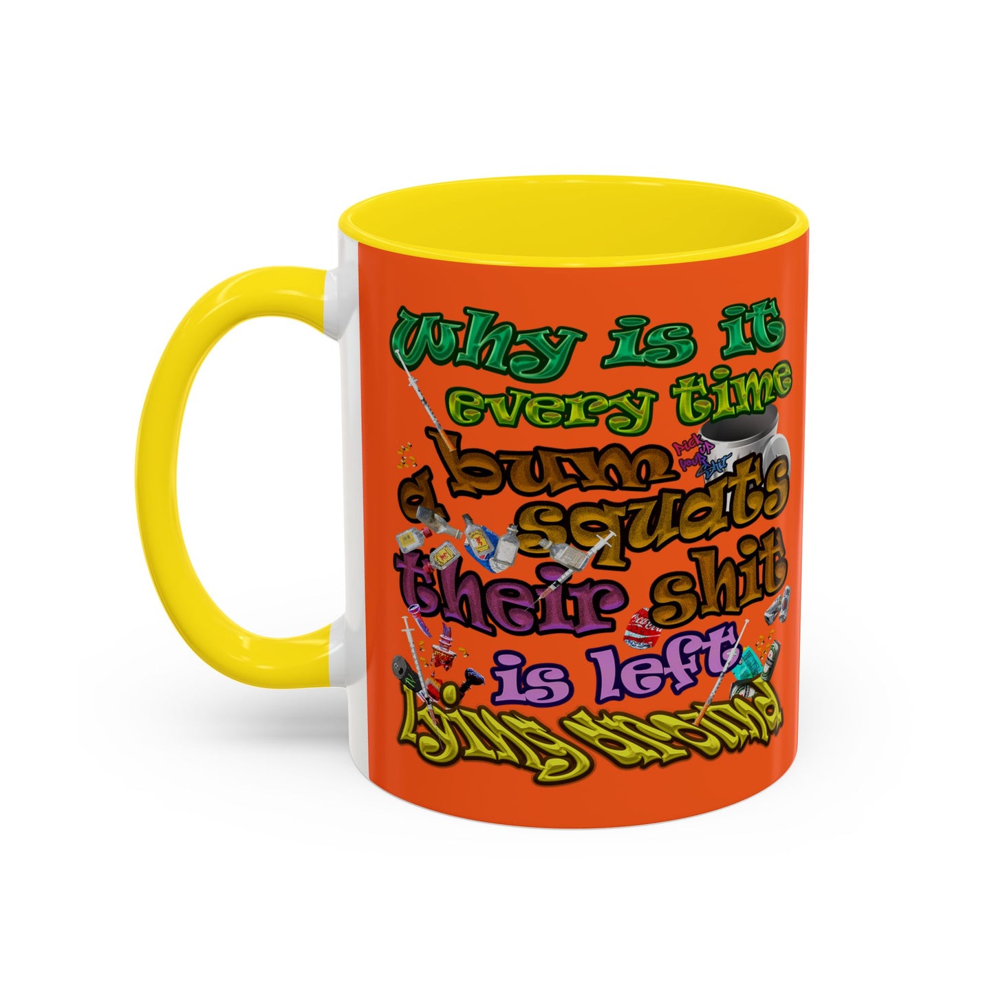 the bum's shit - Accent Mug (orange)