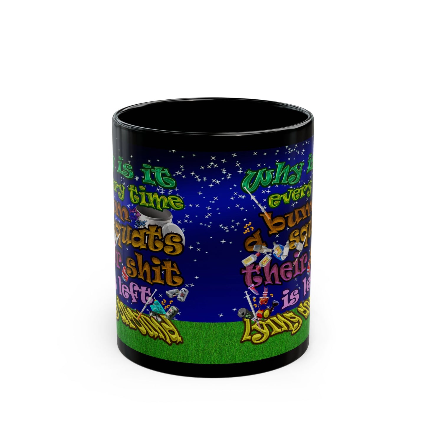 the bum's shit - Black Mug ('snoops' background)
