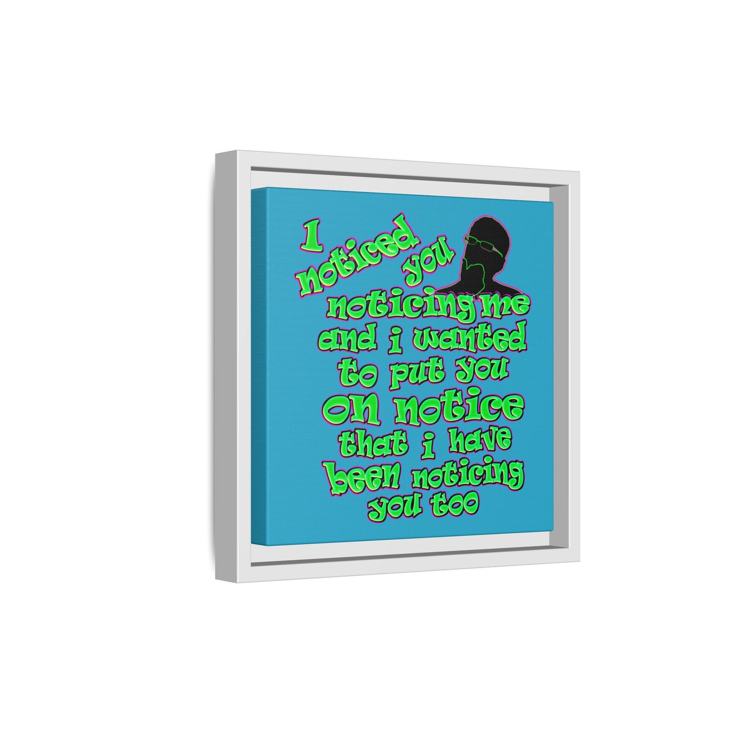 noticed you noticing - framed canvas art (turquoise)