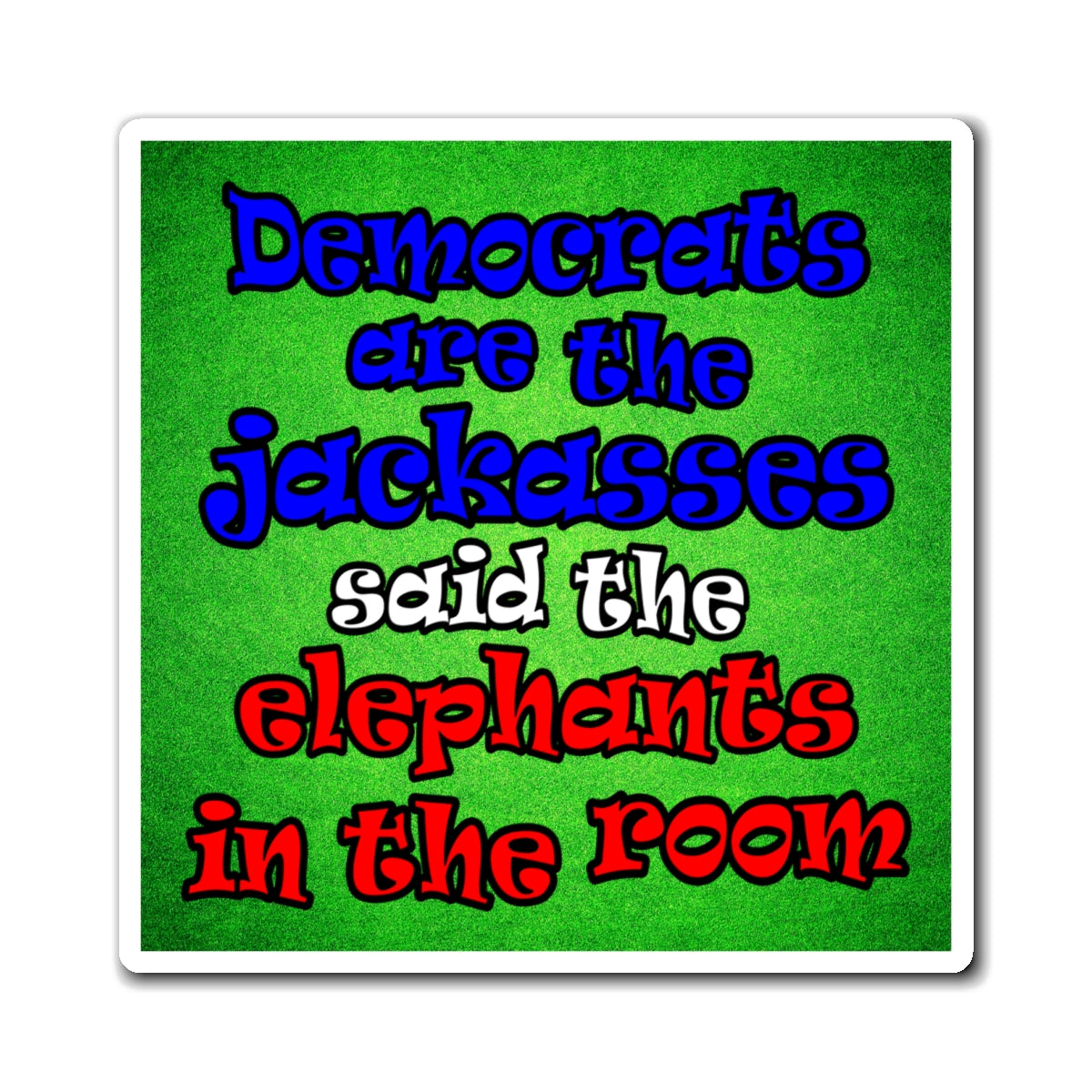 donkeys and elephants - Magnets - (green turf)
