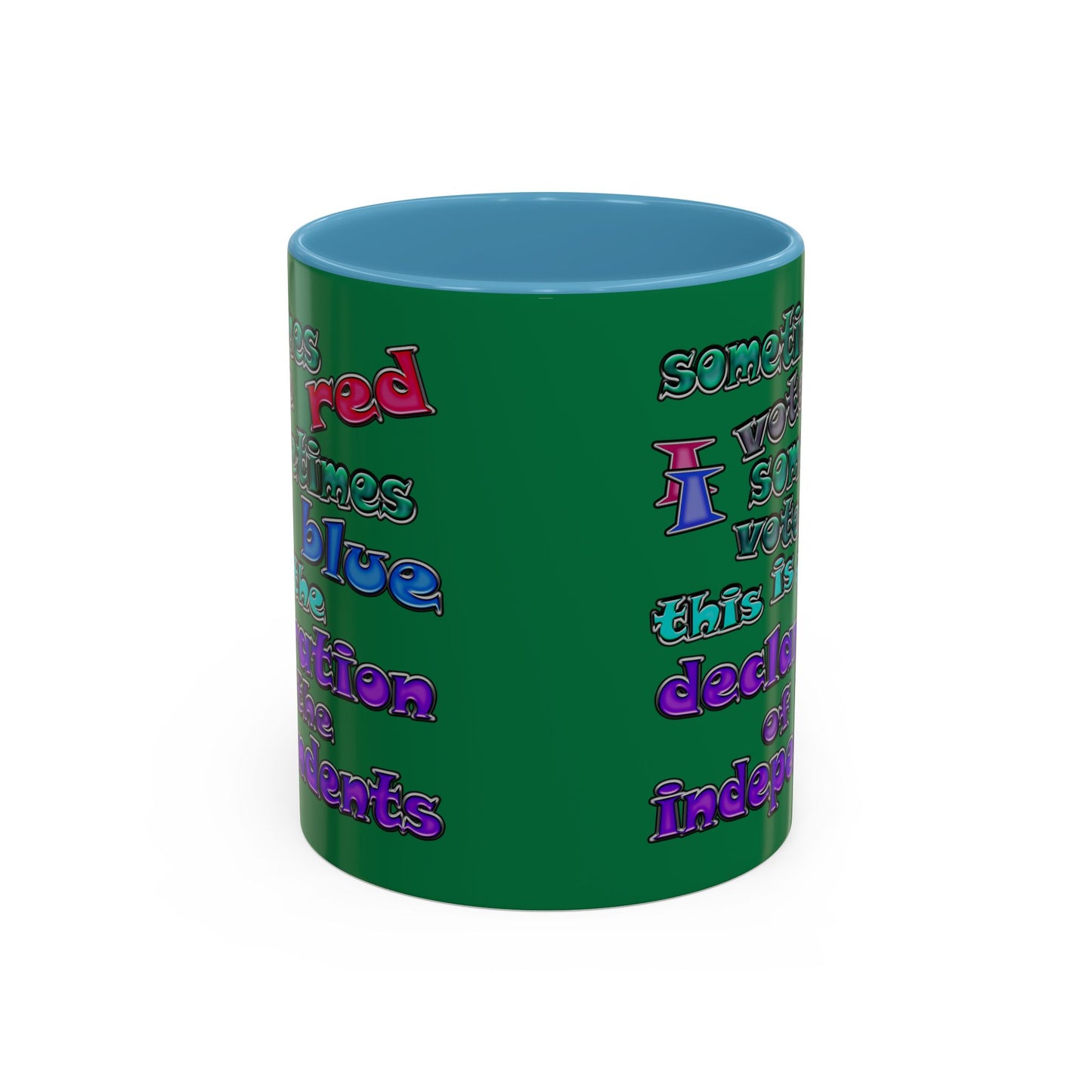 declaration of the independents - Accent Mug (dark green)