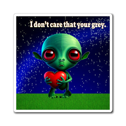 I don't care that your grey - Magnets - ('snoops' background)