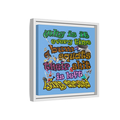 the bum's shit - framed canvas art (light blue)
