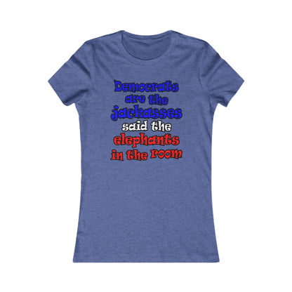 donkeys and elephants - Women's Favorite Tee
