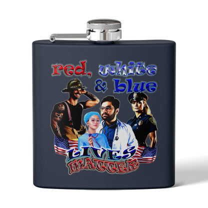 rw&b lives matter - Stainless Steel Flask