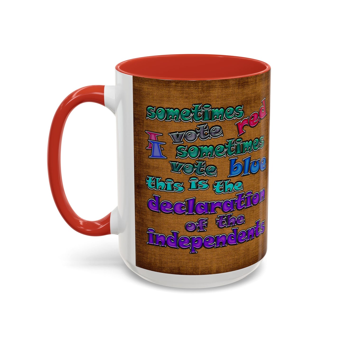 declaration of the independents - Accent Mug (brown papyrus)
