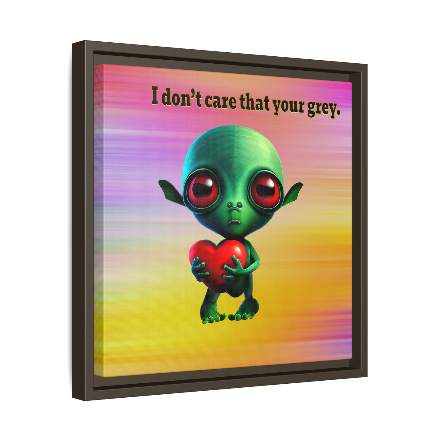 I don't care that your grey - framed canvas art (color blur)