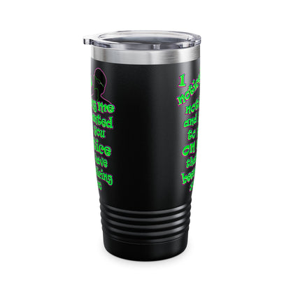 noticed you noticing - Ringneck Tumbler, 20oz