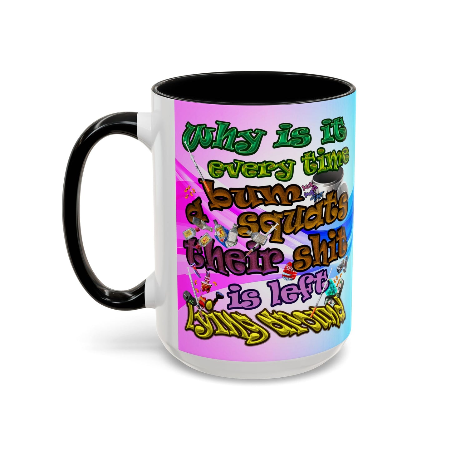 the bum's shit - Accent Mug (light blue-pink wave)