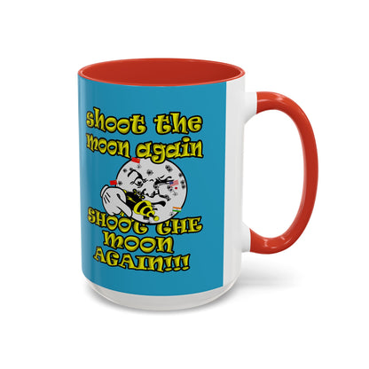 shoot the moon again - Accent Mug (turquoise)
