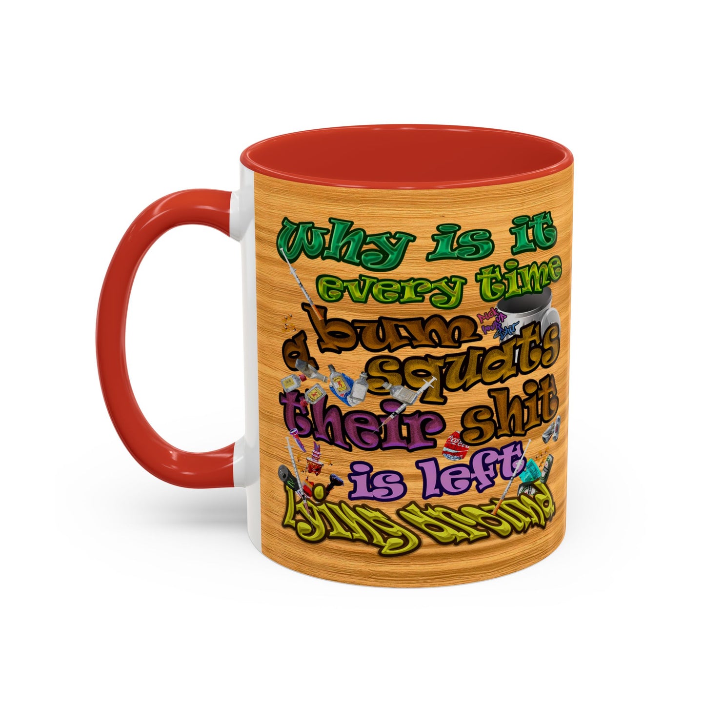 the bum's shit - Accent Mug (butterscotch wood finish)