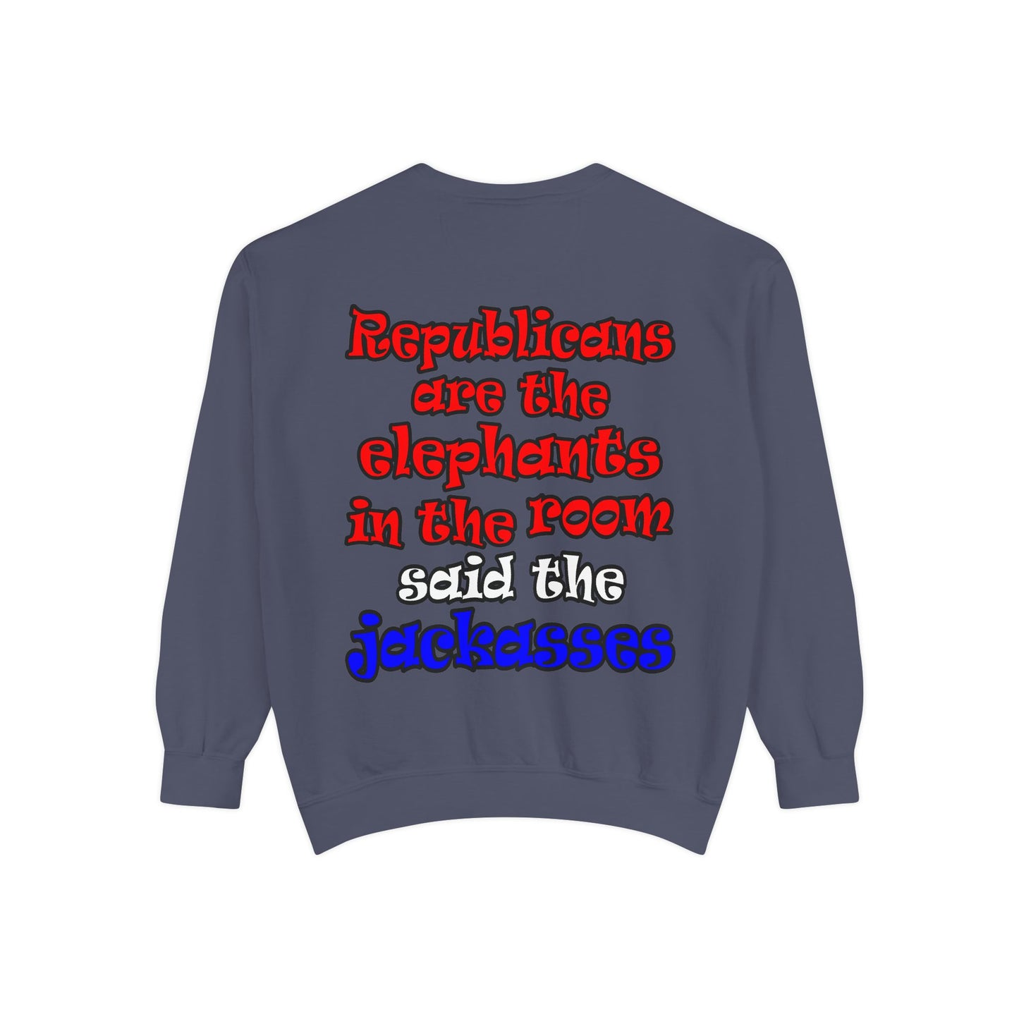 donkeys and elephants - Unisex Garment-Dyed Sweatshirt