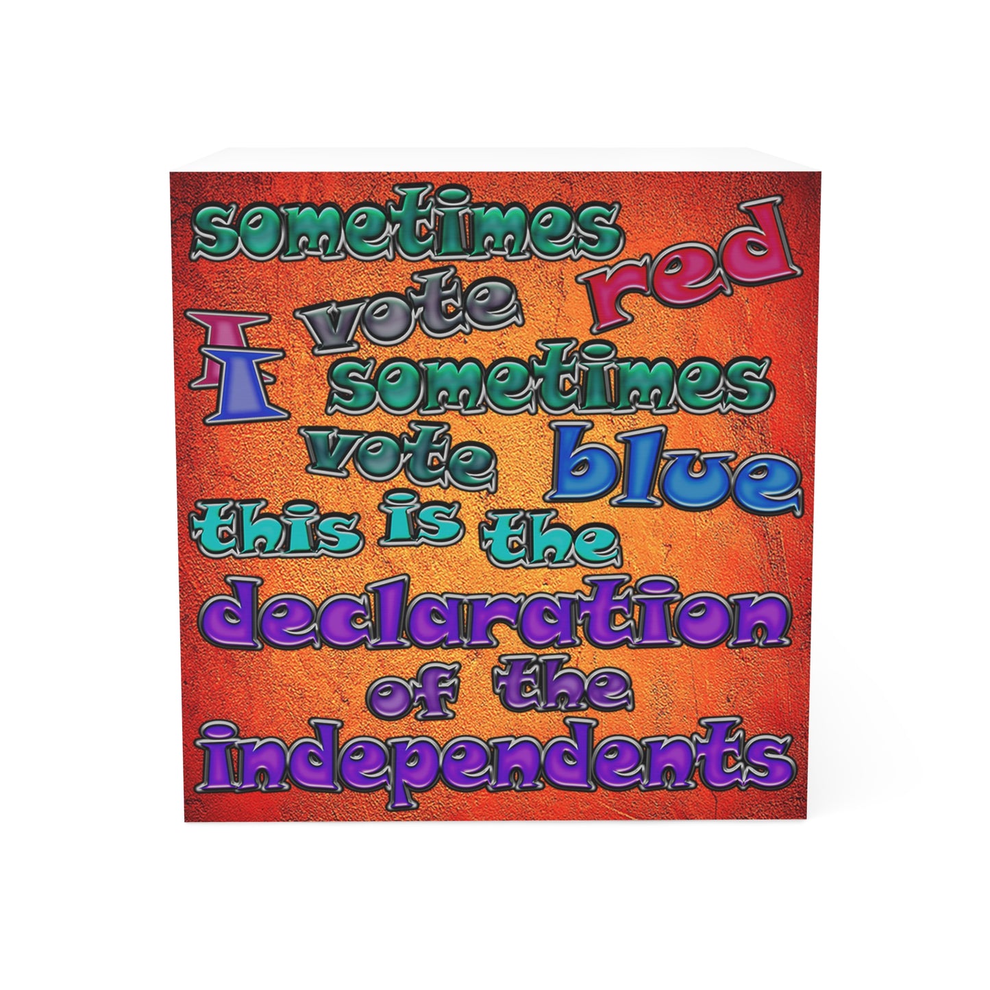 declaration of the independents - note cube (burnt orange)