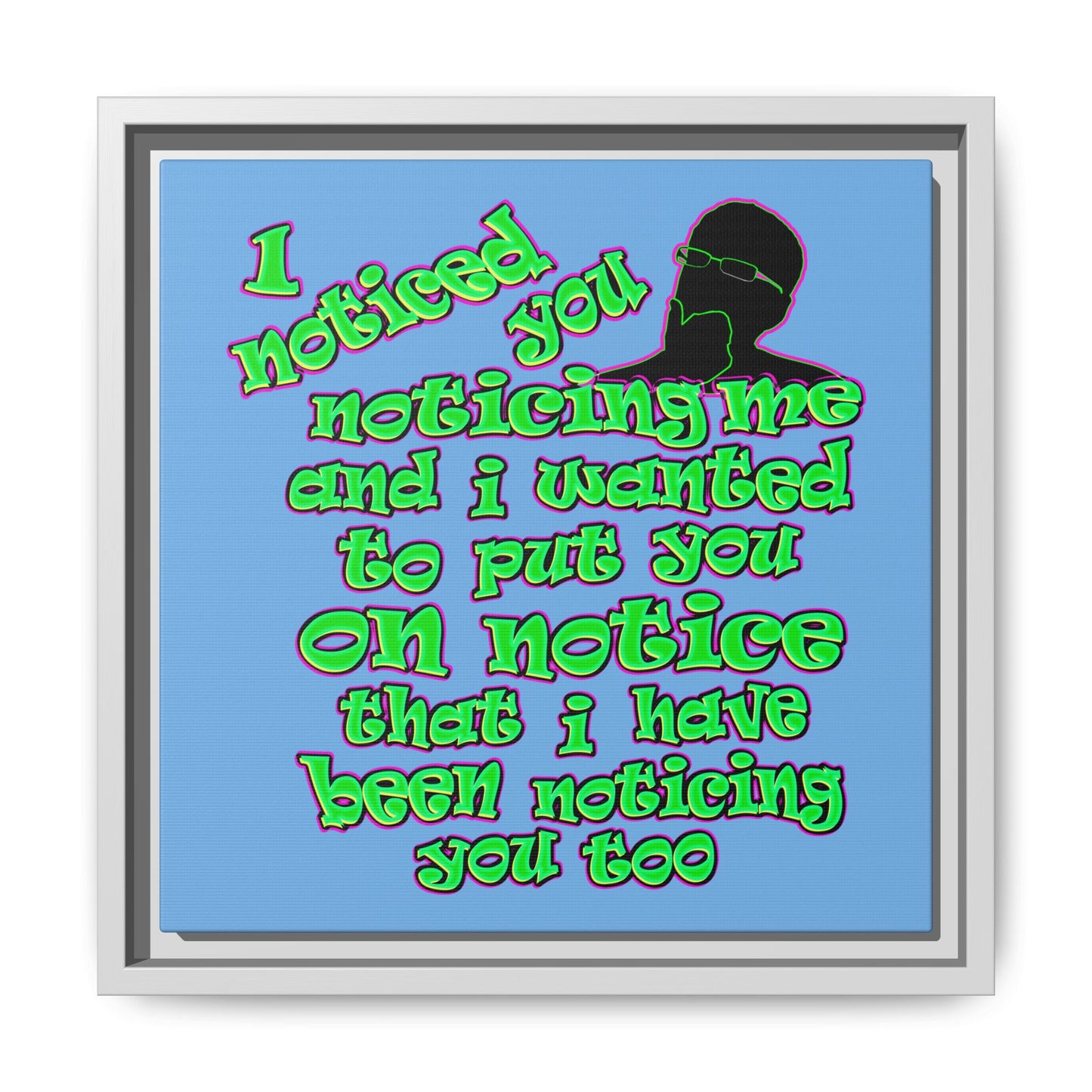 noticed you noticing - framed canvas art (light blue)