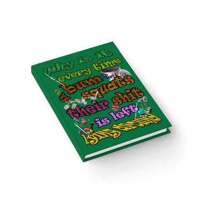 the bum's shit - journal-blank (dark green)