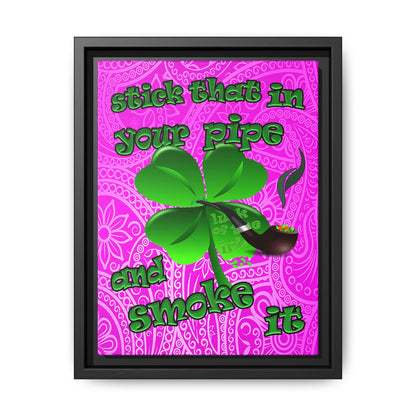 stick that in your pipe and smoke it - framed canvas art (pink swirl)