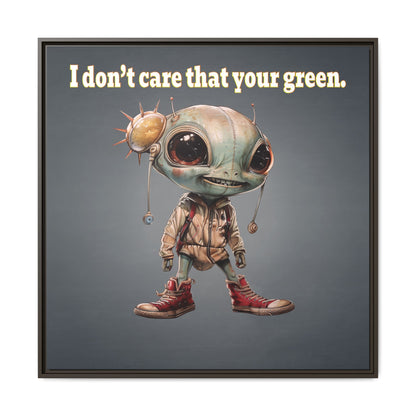 I don't care that your green - framed canvas art (grey-light grey)