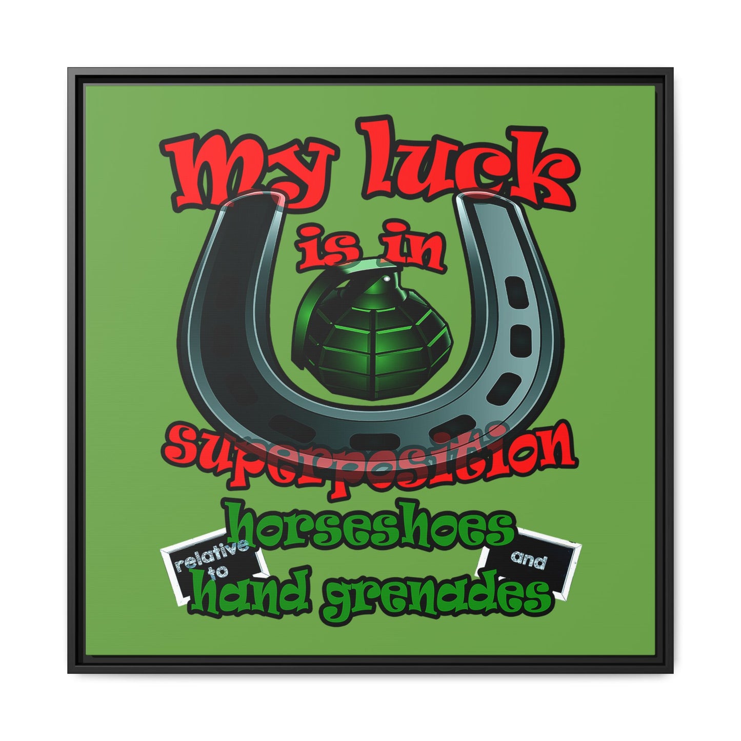 my luck - framed canvas art (green)