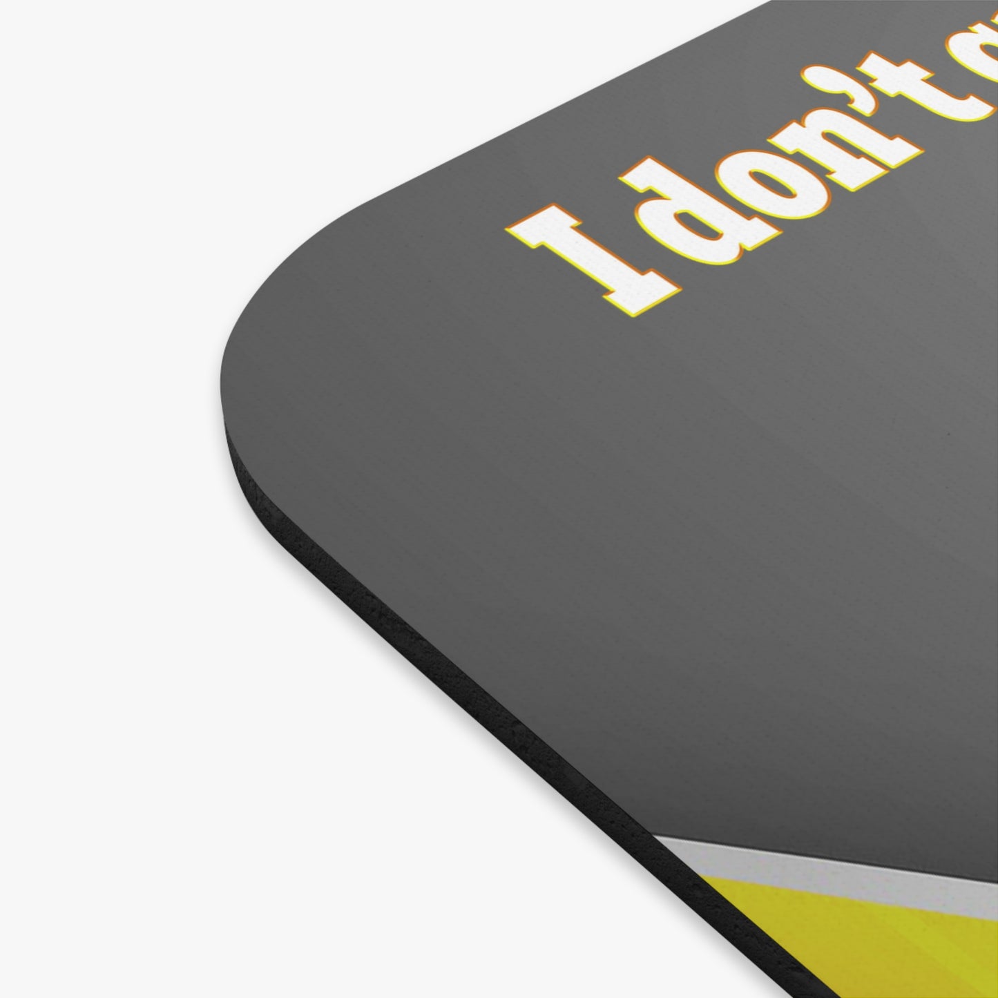 I don't care that your green - Mouse Pad (Rectangle) (rainbow split)