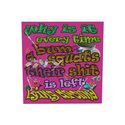 the bum's shit - note cube (pink)