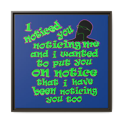 noticed you noticing - framed canvas art (dark blue)