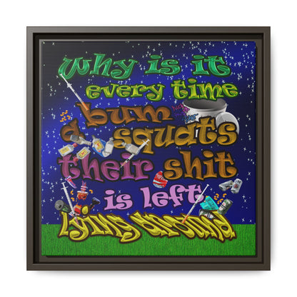 the bum's shit - framed canvas art ('snoops' background)
