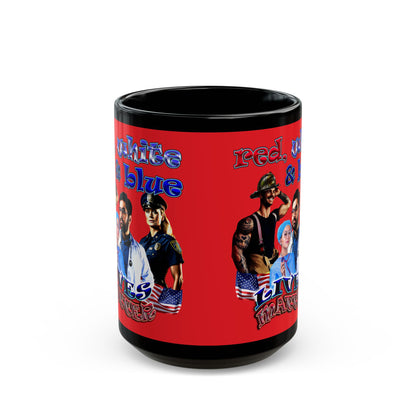 rw&b lives matter - Black Mug (red)
