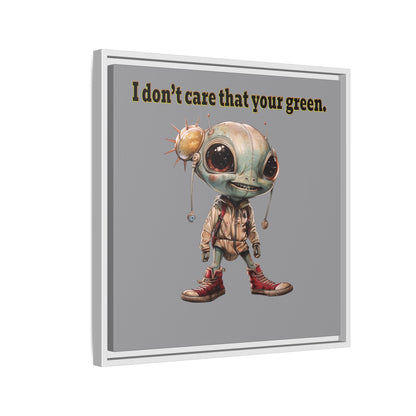 I don't care that your green - framed canvas art (grey)