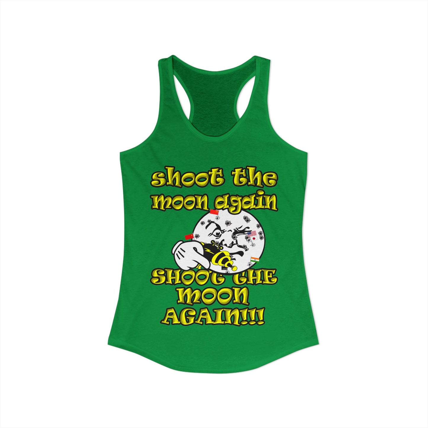 shoot the moon again - Women's Ideal Racerback Tank