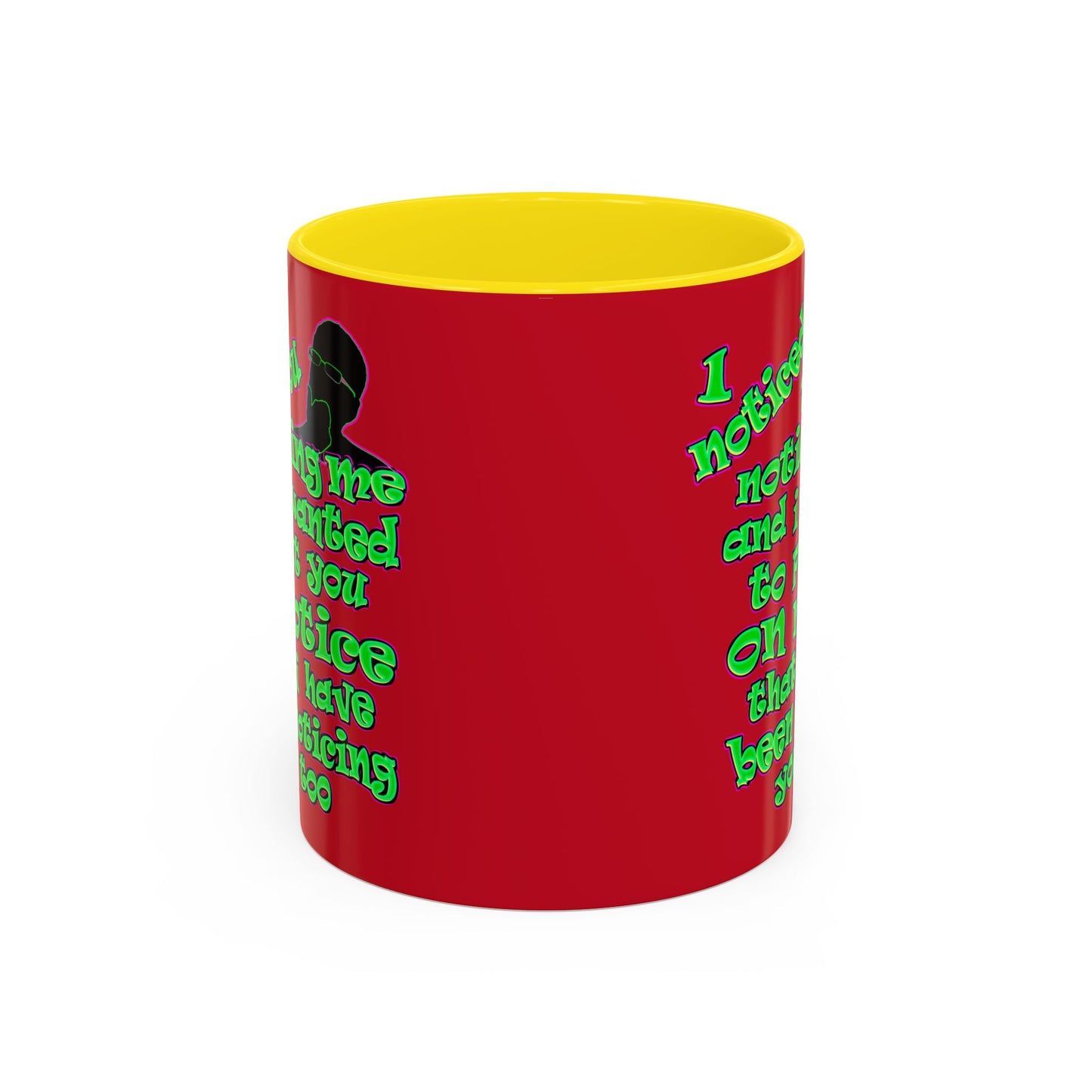 noticed you noticing - Accent Mug (dark red)