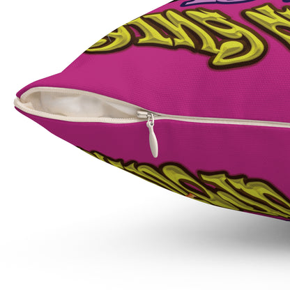 the bum's shit - Spun Polyester Square Pillow - (pink)