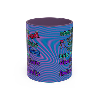 declaration of the independents - Accent Mug (light blue-purple wave)